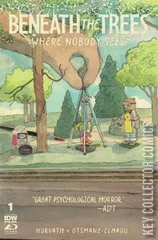 Cover for Beneath the Trees Where Nobody Sees #1