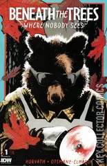 Cover for Beneath the Trees Where Nobody Sees #1