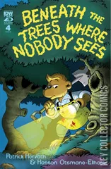 Cover for Beneath the Trees Where Nobody Sees #4