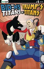 Cover for Biden's Titans vs. Trump's Titans #1