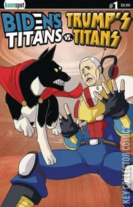 Biden's Titans vs. Trump's Titans #1