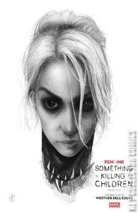 Something is Killing the Children: Pen & Ink #1