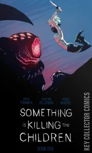 Something Is Killing the Children Deluxe Edition Hardcover #1