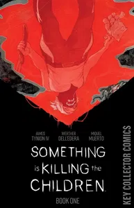 Something Is Killing the Children Deluxe Edition Hardcover #1