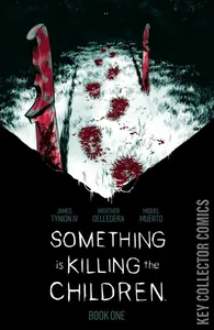 Something Is Killing the Children Deluxe Edition Hardcover #1