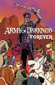 Army of Darkness: Forever #1