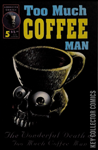 Too Much Coffee Man #5