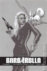 Barbarella: The Center Cannot Hold #1