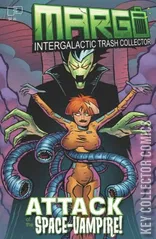 Cover for Margo Intergalactic Trash Collector: Attack of the Space-Vampire #1