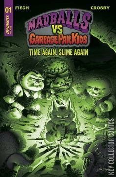 Variant Cover for Madballs vs. Garbage Pail Kids: Slime Again #1