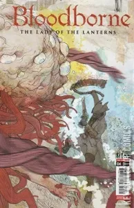 Bloodborne: The Lady of the Lanterns #4