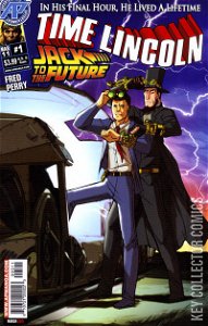 Time Lincoln: Jack to the Future #1
