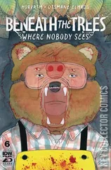 Cover for Beneath the Trees Where Nobody Sees #6