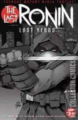 Variant Cover for Teenage Mutant Ninja Turtles: The Last Ronin – The Lost Years #3
