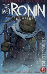 Cover for Teenage Mutant Ninja Turtles: The Last Ronin – The Lost Years #1