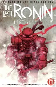Teenage Mutant Ninja Turtles: The Last Ronin – The Lost Years #1