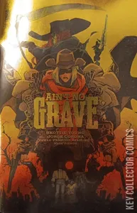 Ain't No Grave #1