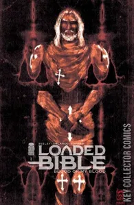 Loaded Bible: Blood of My Blood #1