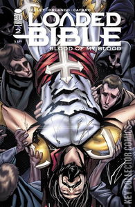 Loaded Bible: Blood of My Blood #2