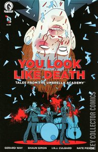 You Look Like Death: Tales From the Umbrella Academy #5 