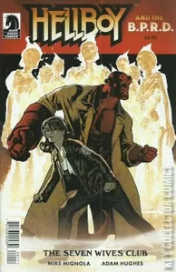Hellboy and the B.P.R.D.: The Seven Wives Club #1