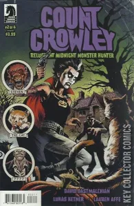 Count Crowley: Reluctant Midnight Monster Hunter #2