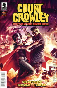 Count Crowley: Reluctant Midnight Monster Hunter #4