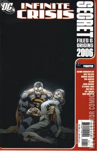 Infinite Crisis: Secret Files and Origins #1