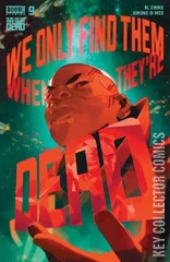 Cover for We Only Find Them When They're Dead #9
