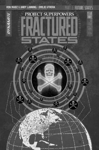 Project Superpowers: Fractured States #3