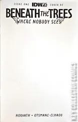 Cover for Beneath the Trees Where Nobody Sees #1
