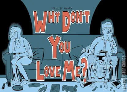 Why Don't You Love Me?