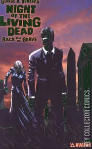 Night of the Living Dead: Back From the Grave