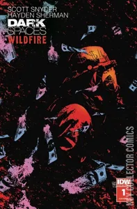 Dark Spaces: Wildfire #1