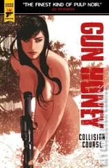 Cover for Gun Honey: Collision Course #1