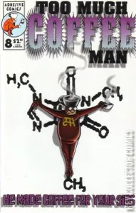 Too Much Coffee Man #8