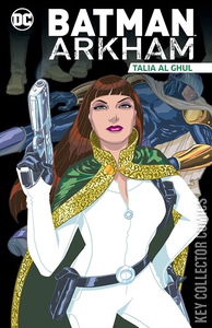 Batman Arkham: Talia al Ghul