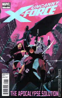 Uncanny X-Force: The Apocalypse Solution