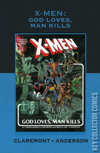 X-Men: God Loves, Man Kills