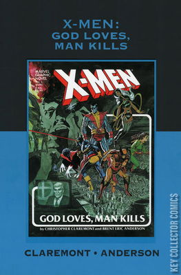X-Men: God Loves, Man Kills