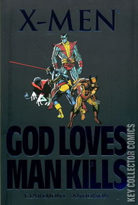 X-Men: God Loves, Man Kills 