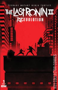 Teenage Mutant Ninja Turtles: The Last Ronin - ReEvolution #1