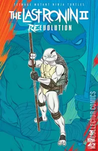 Teenage Mutant Ninja Turtles: The Last Ronin II - ReEvolution #3