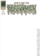 Variant Cover for Don't Pay The Ferryman #1