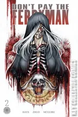 Variant Cover for Don't Pay The Ferryman #2
