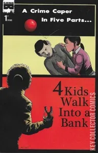 4 Kids Walk Into a Bank #1