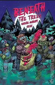 Beneath the Trees Where Nobody Sees #1