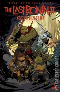 Teenage Mutant Ninja Turtles: The Last Ronin II - ReEvolution #1