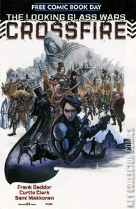 Free Comic Book Day 2017: The Looking Glass Wars - Crossfire