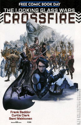 Free Comic Book Day 2017: The Looking Glass Wars - Crossfire